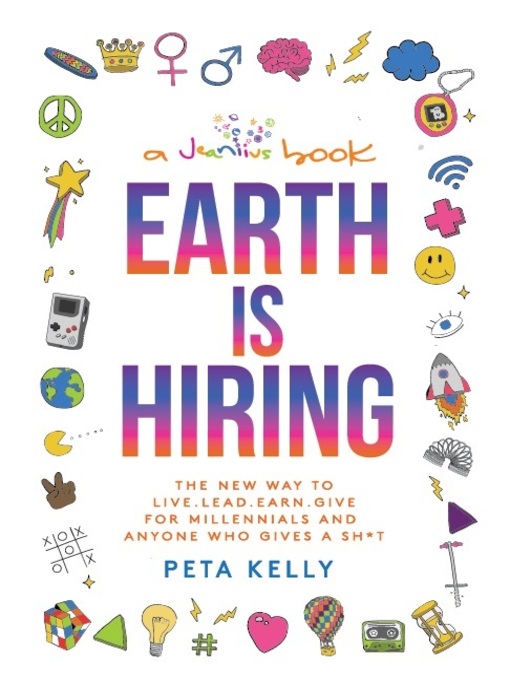 Title details for Earth is Hiring by Peta Kelly - Available